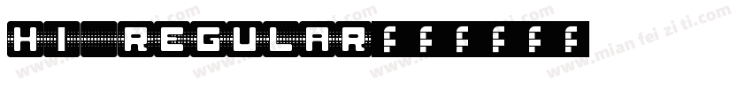 Hi Regular字体转换